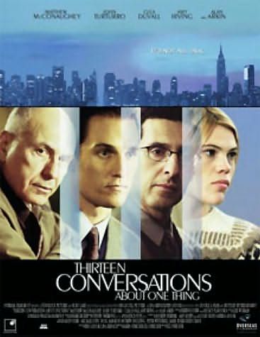 THIRTEEN CONVERSATIONS ABOUT ONE THING (2001) poster