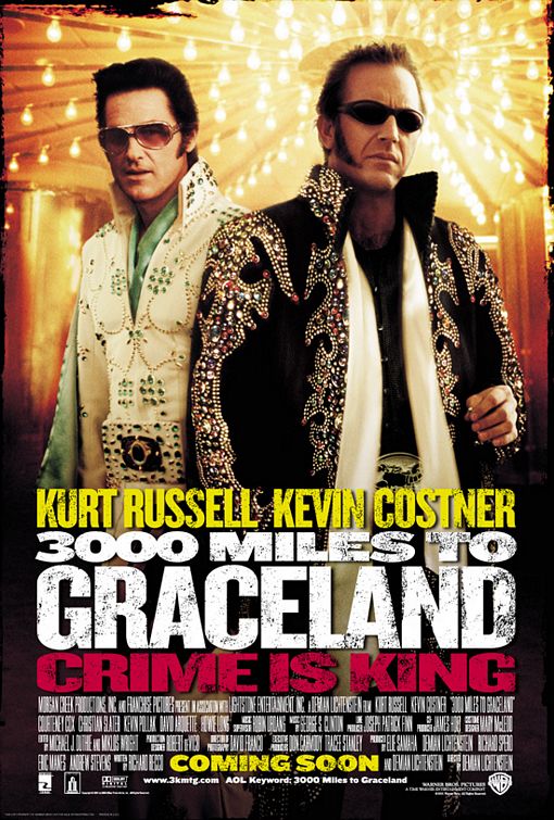 3000 MILES TO GRACELAND (2001) poster